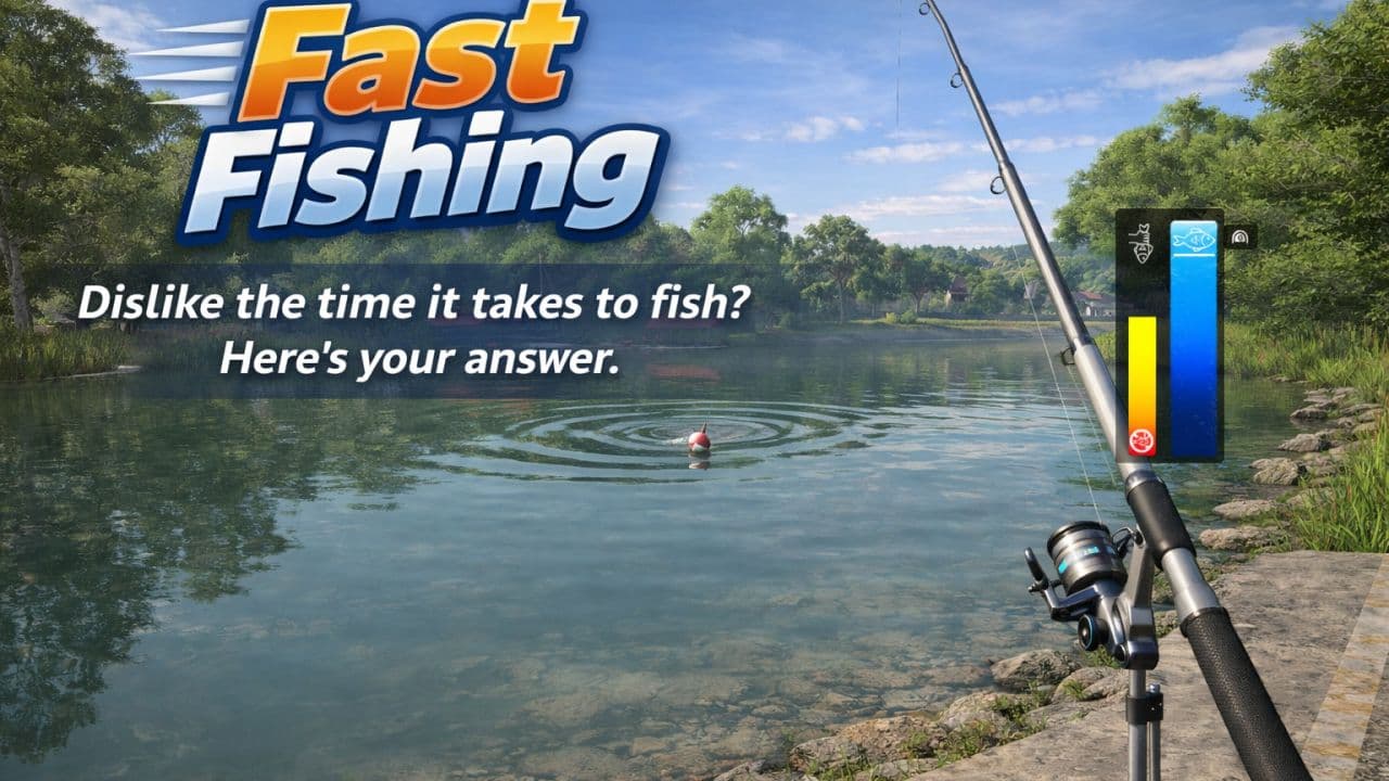 Fast Fishing