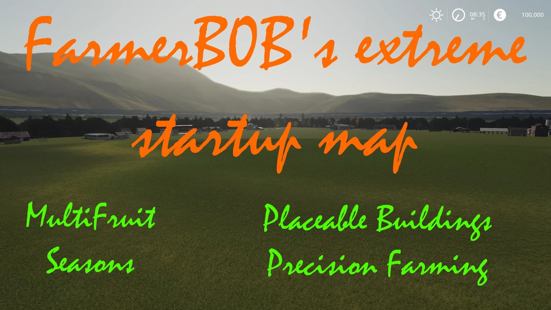 FARMERB0B'S EXTREME STARTUP MAP