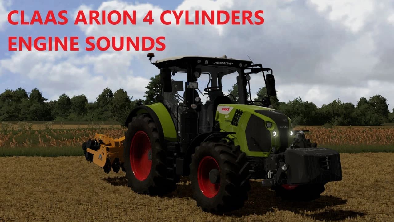 CLAAS ARION 4 CYLINDER SOUNDS 3