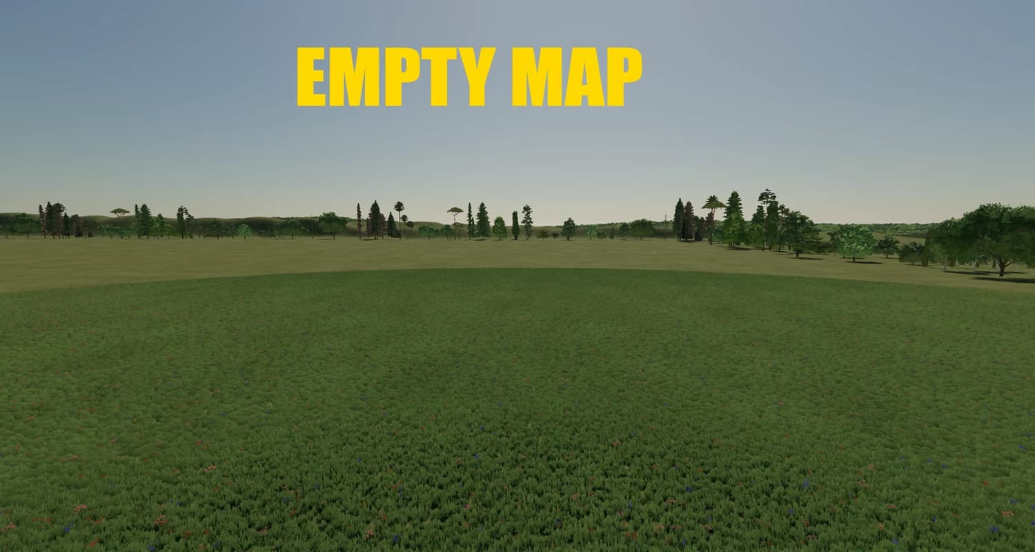 EMPTY MAP FOR BUILD YOU FARM