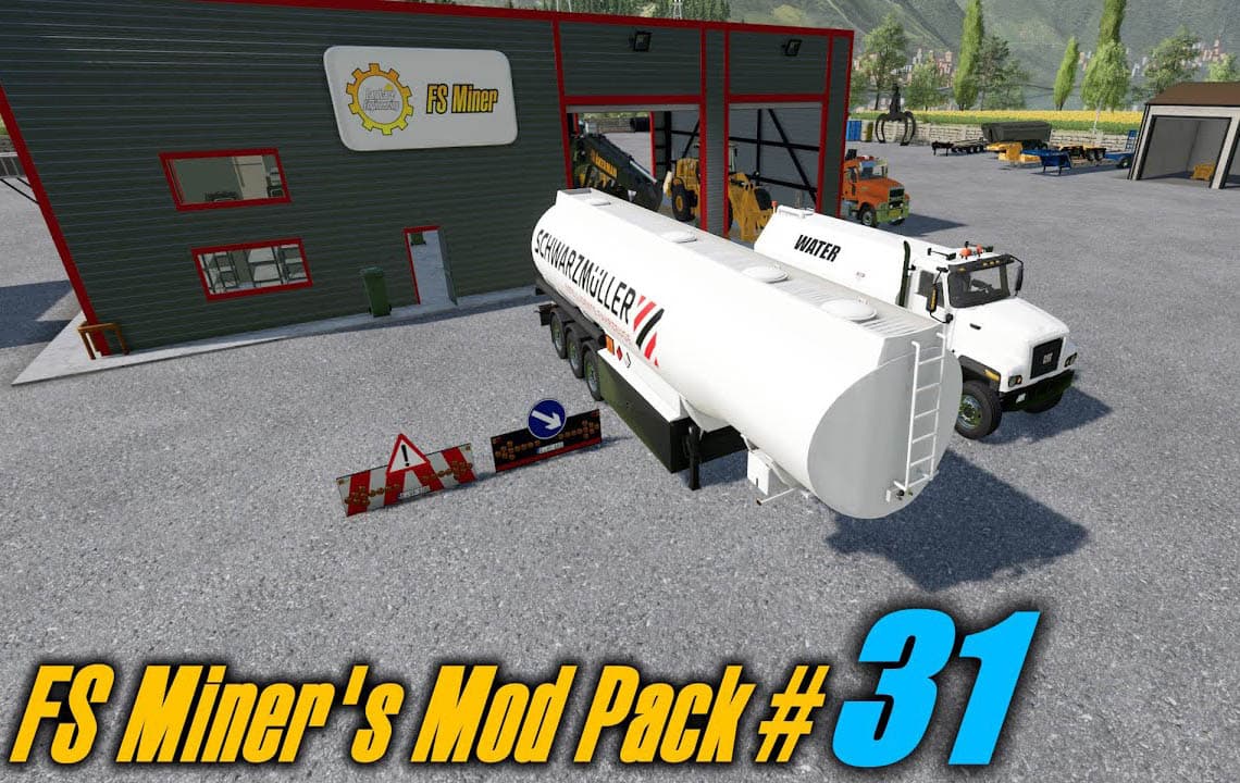 FS Miner's Mod Pack August-2024 #31 2