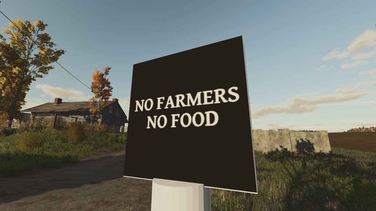 No Farmers No Food Sign V BETA 2