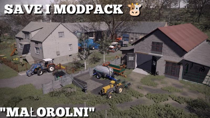 SAVE I MODPACK MAŁOROLNI
