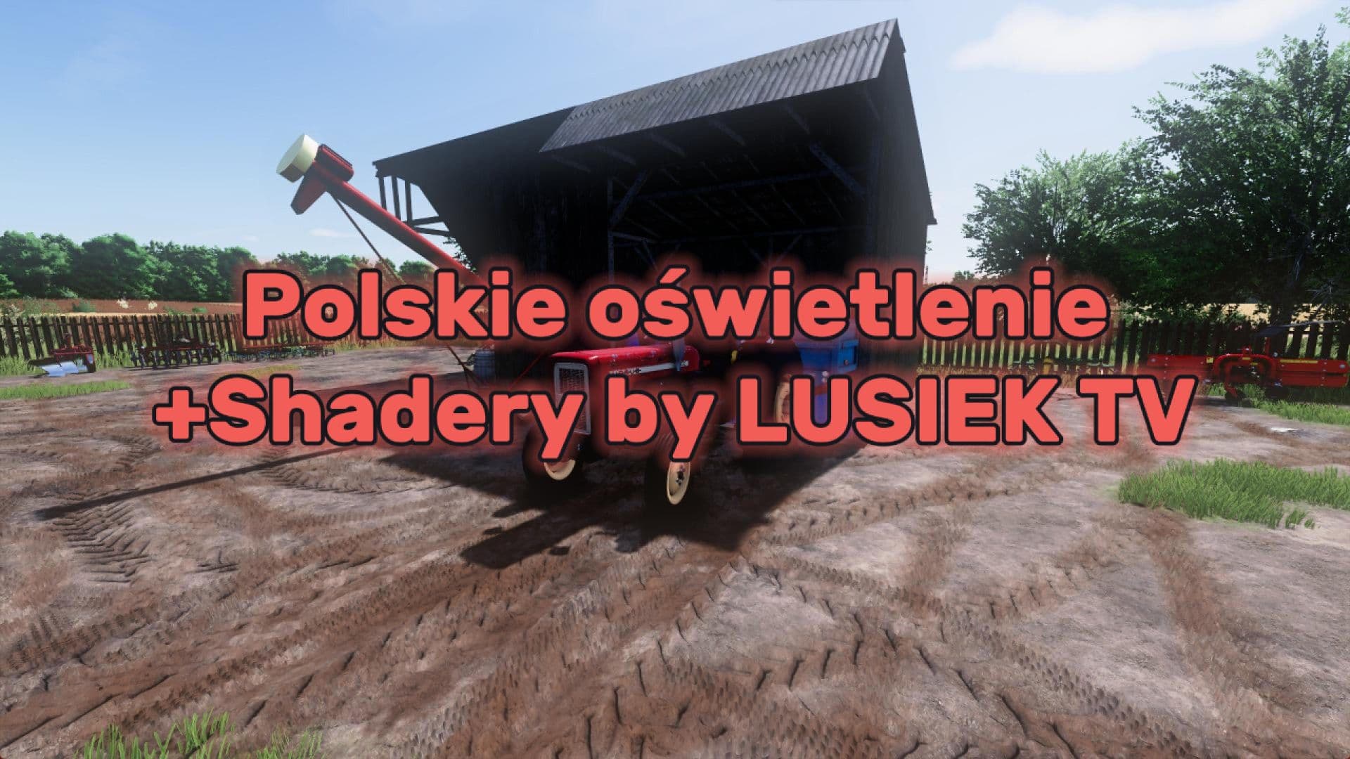 Polish lighting + realistic shaders