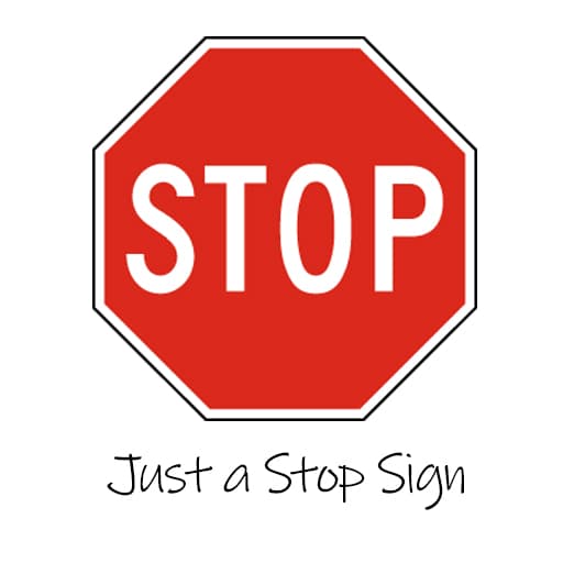 Placeable Stop Sign