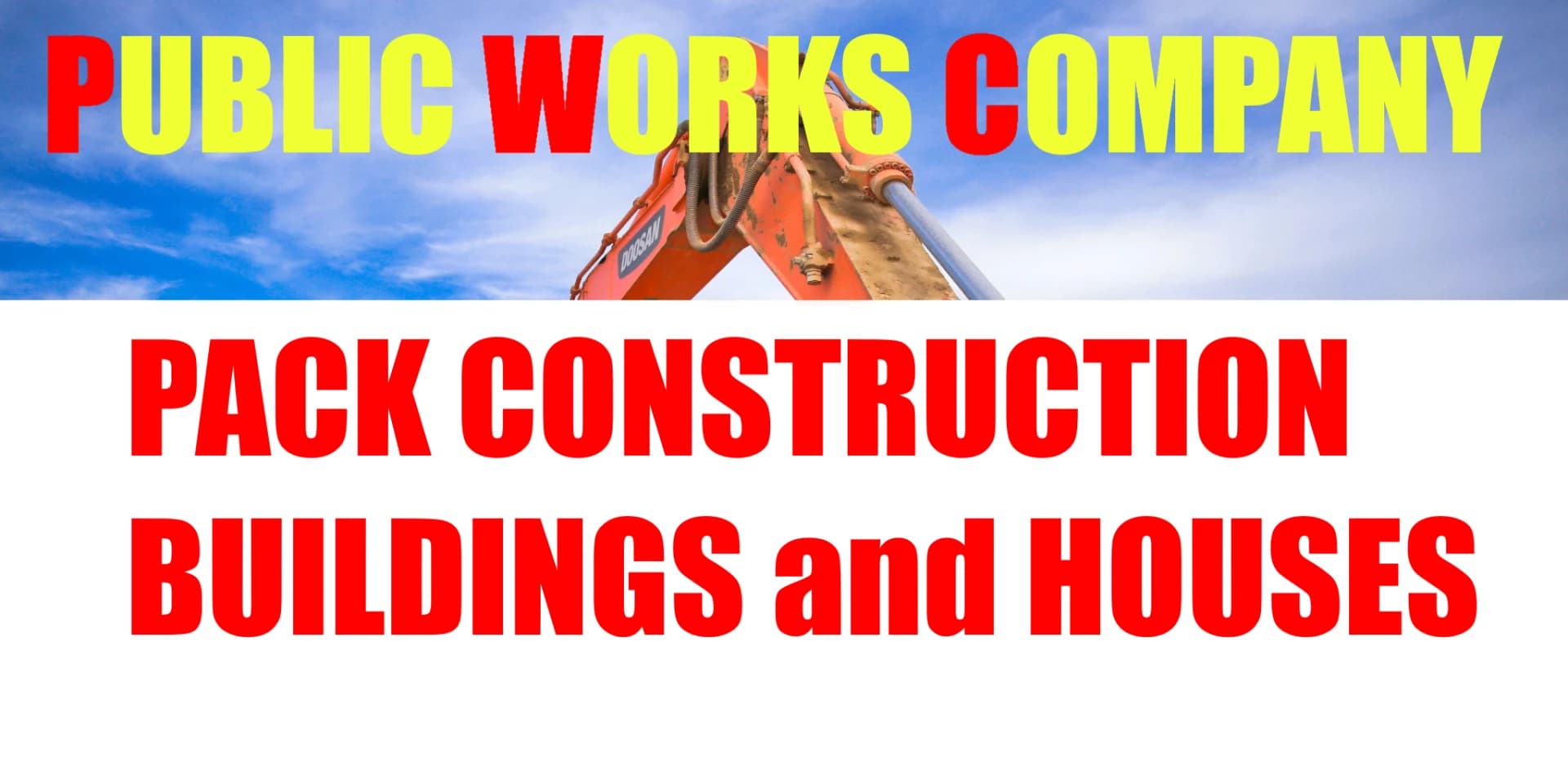 PUBLIC WORK COMPANY PACK CONSTRUCTION