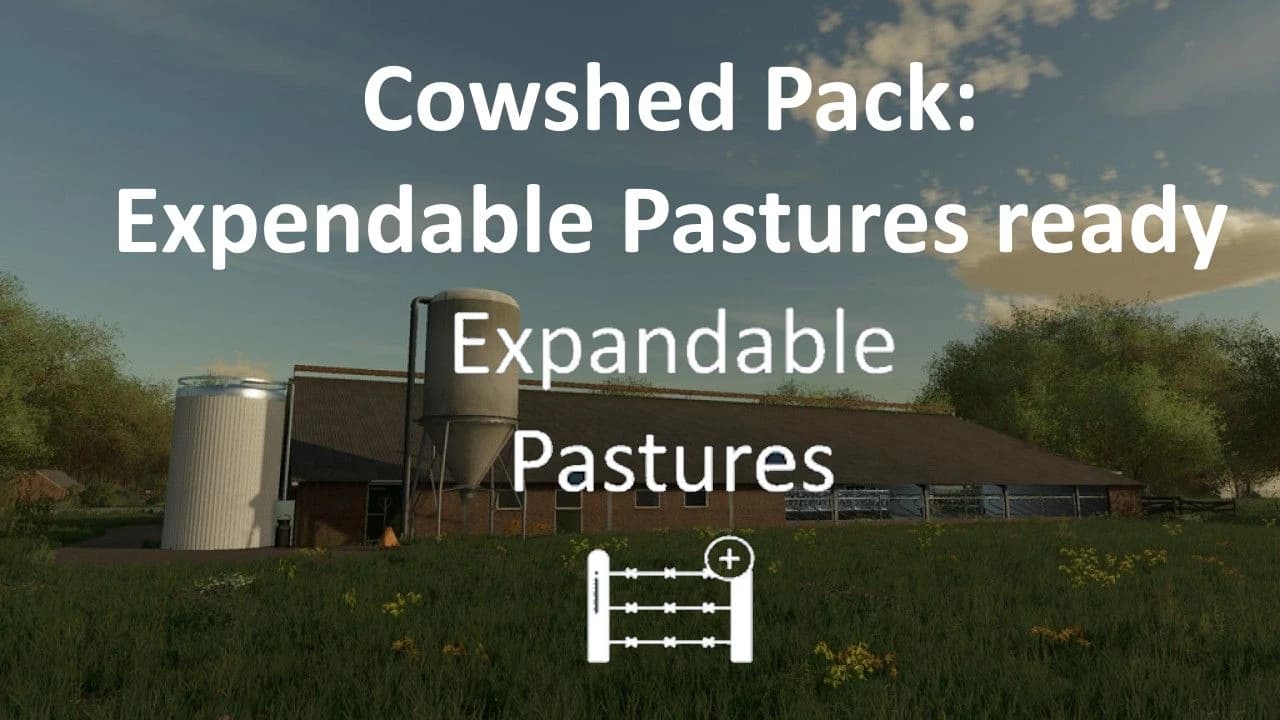 Cowshed Pack Expandable Pastures Ready