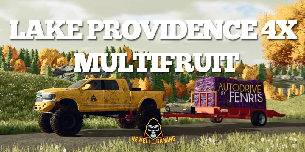 LAKE PROVIDENCE LA 4X MULTIFRUIT AUTODRIVE