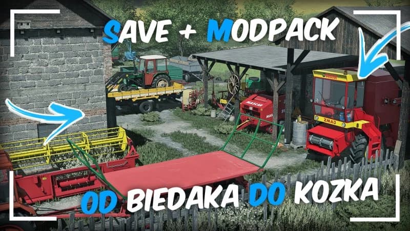 MEGA SAVE & MODPACK OD BIEDAKA DO KOZAKA