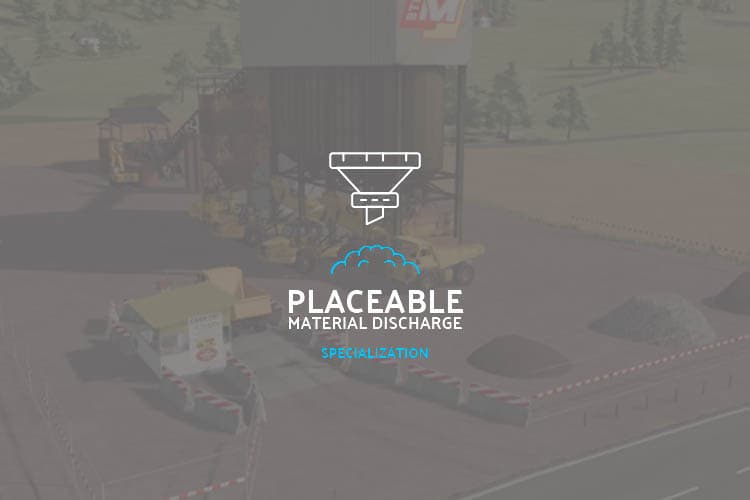 Placeable Material Discharge
